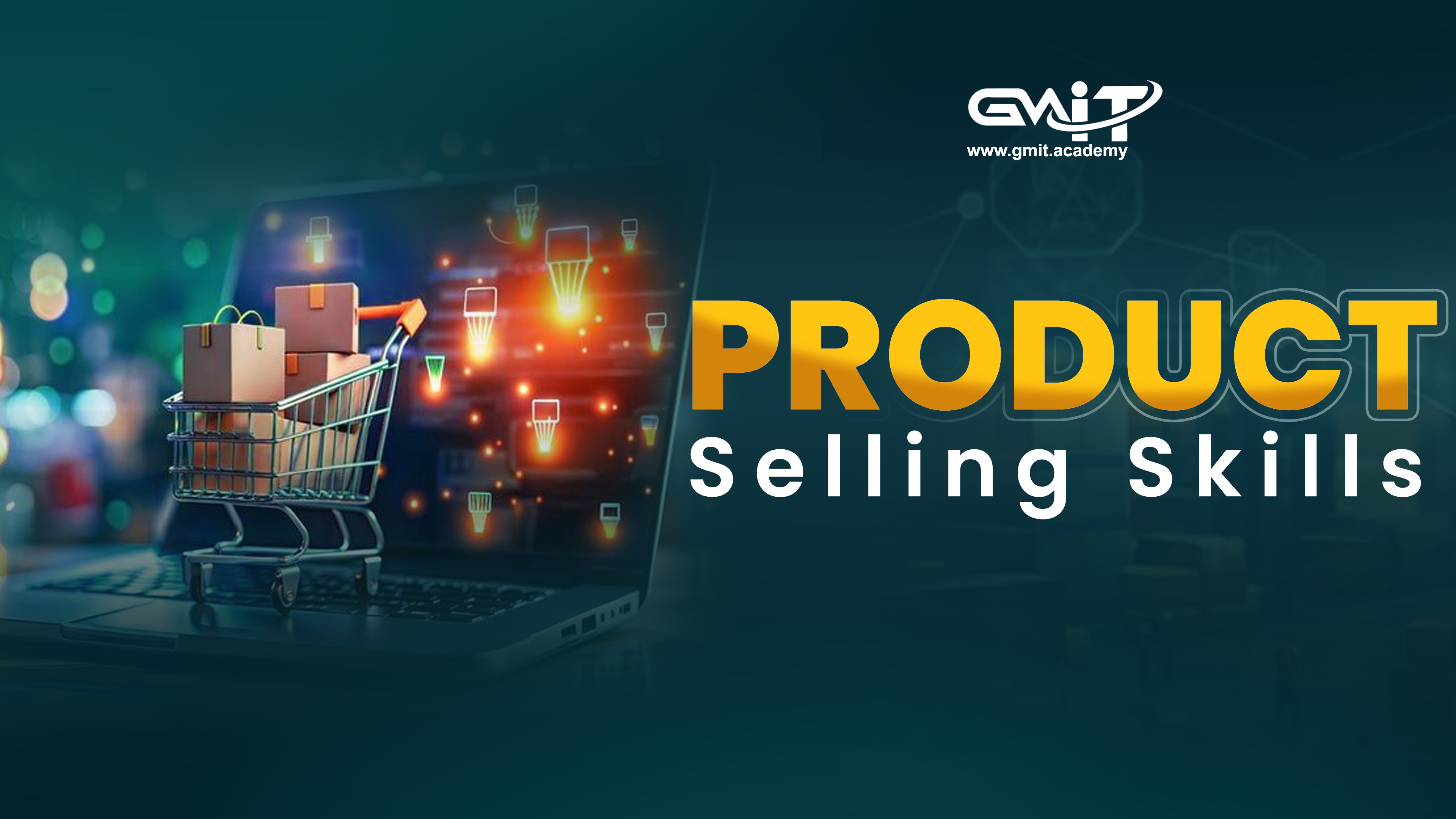 Product Selling Skills